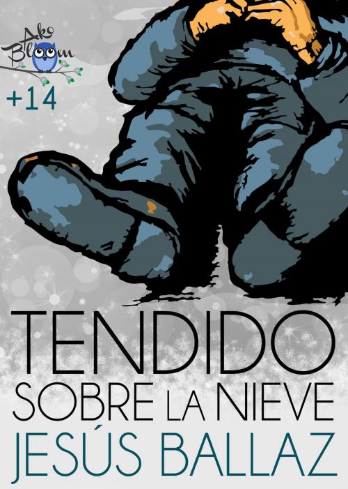 Cover of the book Tendido sobre la nieve by Jesús Ballaz, Metaforic Club de Lectura