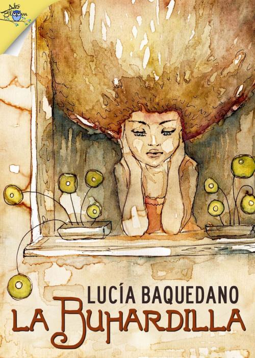 Cover of the book La buhardilla by Lucía Baquedano, Metaforic Club de Lectura