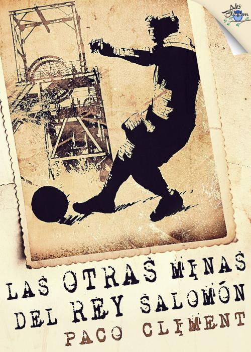 Cover of the book Las otras minas del Rey Salomón by Paco Climent, Metaforic Club de Lectura