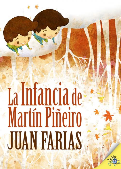 Cover of the book La infancia de Martín Piñeiro by Juan Farias, Metaforic Club de Lectura