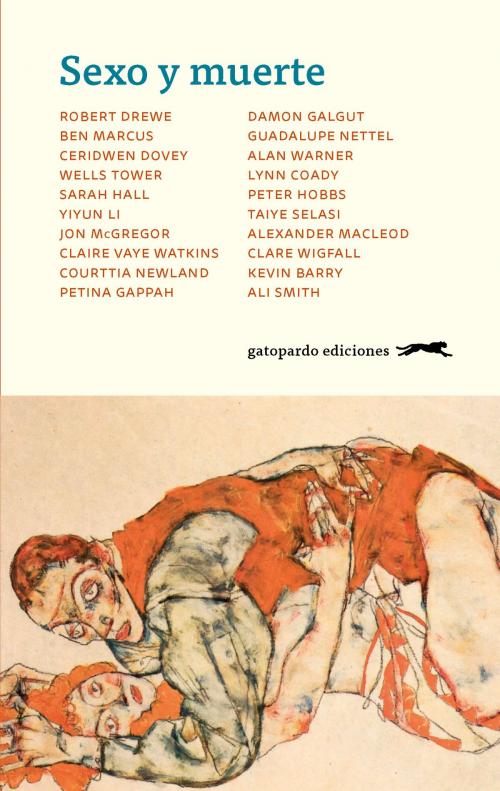 Cover of the book Sexo y muerte by Varios Autores, Gatopardo Ediciones