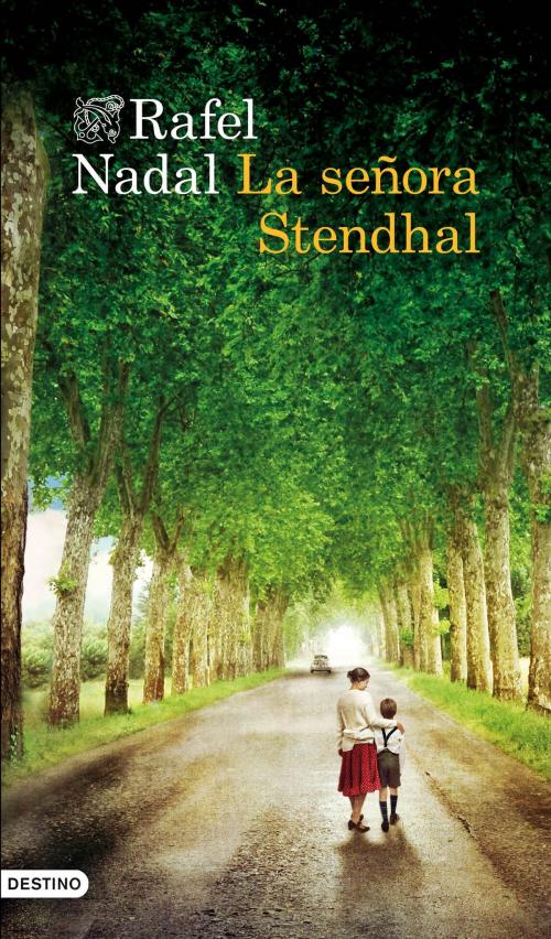 Cover of the book La señora Stendhal by Rafel Nadal, Grupo Planeta
