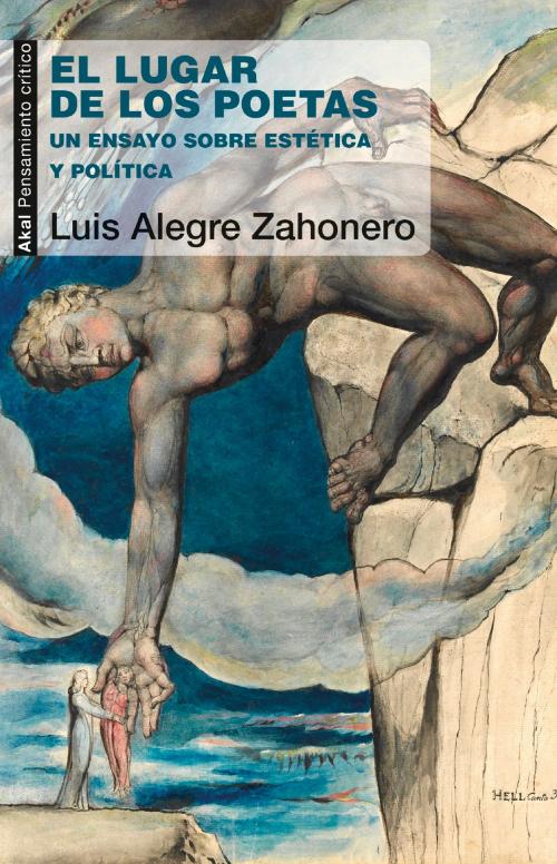 Cover of the book El lugar de los poetas by Luis Alegre Zahonero, Ediciones Akal