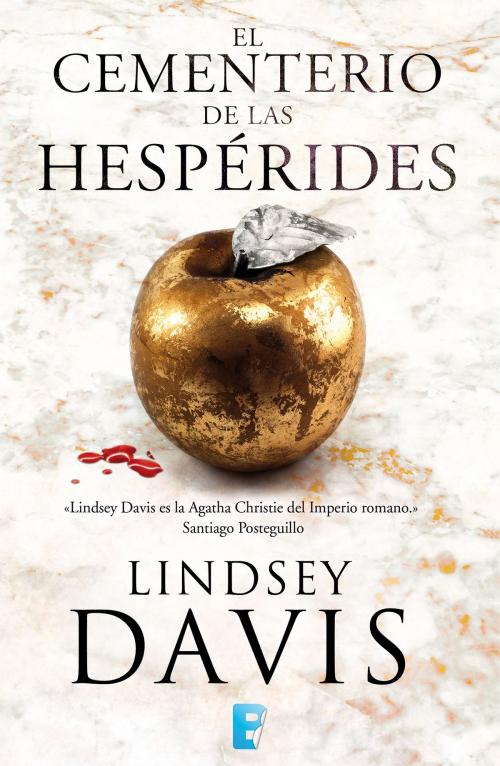 Cover of the book El cementerio de las hespérides (Un caso de Flavia Albia, investigadora romana 4) by Lindsey Davis, Penguin Random House Grupo Editorial España