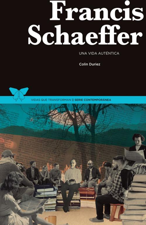 Cover of the book Francis Schaeffer by Colin Duriez, PUBLICACIONES ANDAMIO