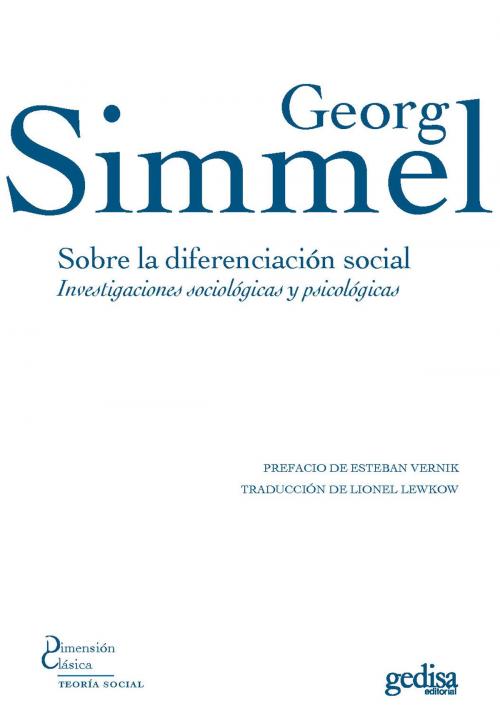 Cover of the book Sobre la diferenciación social by Georg Simmel, Esteban Vernik, Gedisa Editorial