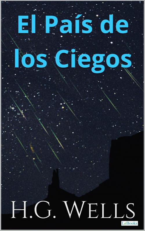 Cover of the book El País de los Ciegos by H.G. Wells, Lebooks Editora