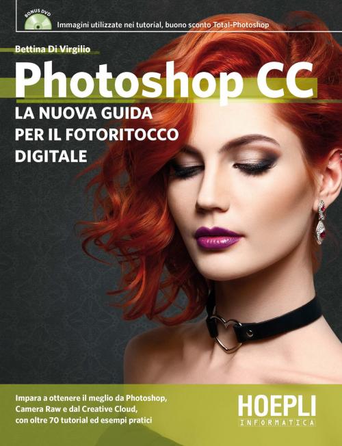Cover of the book Photoshop CC by Bettina Di Virgilio, Hoepli