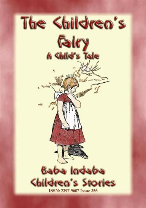Cover of the book THE CHILDREN'S FAIRY - A Tale of a French Child by Anon E. Mouse, Abela Publishing