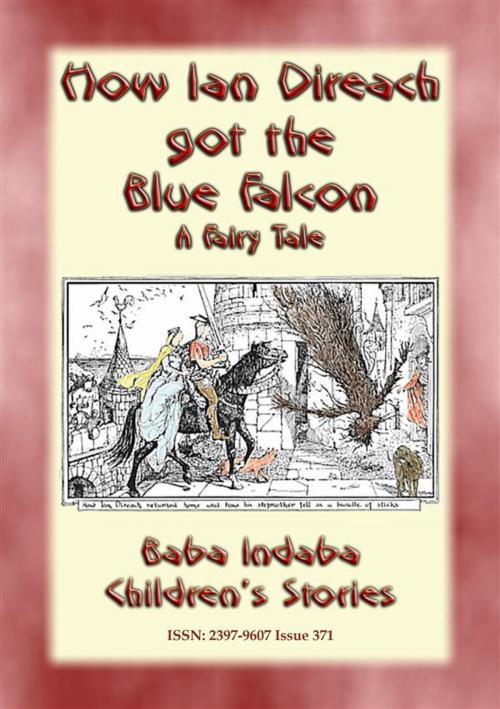 Cover of the book HOW IAN DIREACH GOT THE BLUE FALCON - A Scottish Children’s Story by Anon E. Mouse, Abela Publishing