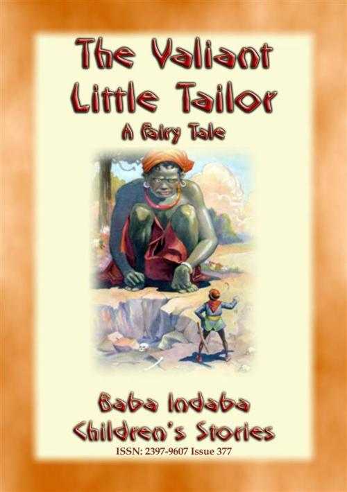 Cover of the book THE VALIANT LITTLE TAILOR - A European Fairy Tale by Anon E. Mouse, Abela Publishing