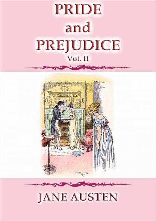 Cover of the book PRIDE AND PREJUDICE Vol 2 - A Jane Austen Classic by Jane Austen, Abela Publishing