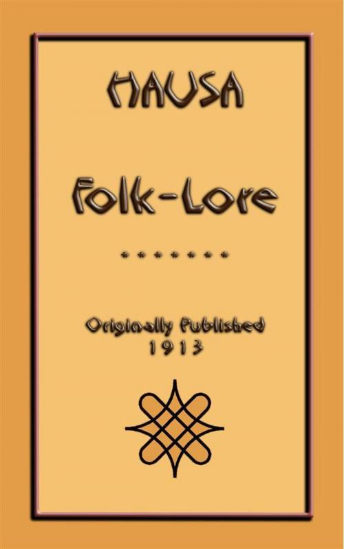 Cover of the book HAUSA FOLKLORE - 22 West African Tales and Stories by Unknown, Abela Publishing