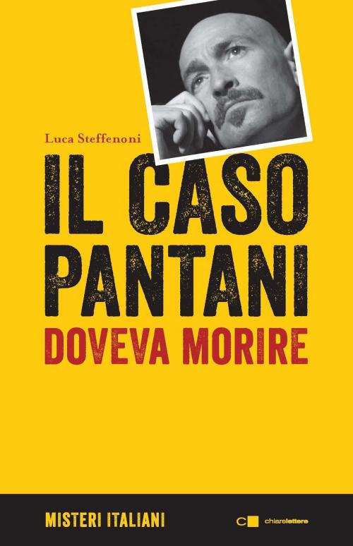 Cover of the book Il caso Pantani by Luca Steffenoni, Chiarelettere
