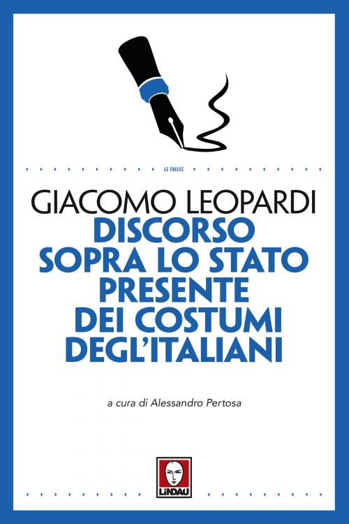 Cover of the book Discorso sopra lo stato presente dei costumi degl'Italiani by Giacomo Leopardi, Lindau