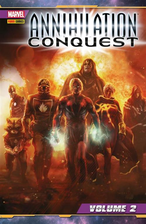 Cover of the book Annihilation Conquest 2 (Marvel Collection) by Dan Abnett, Andy Lanning, Javier Grillo-Marxuach, Panini Marvel Italia