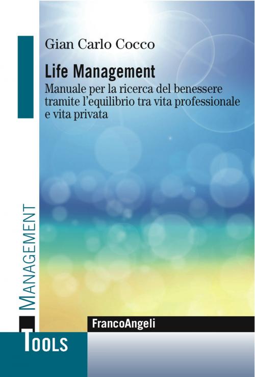 Cover of the book Life management by Gian Carlo Cocco, Franco Angeli Edizioni