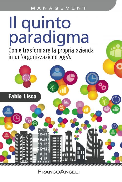 Cover of the book Il quinto paradigma by Fabio Lisca, Franco Angeli Edizioni