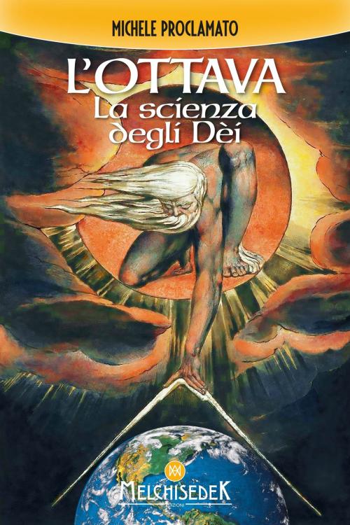 Cover of the book L'Ottava by Michele Proclamato, Melchisedek Edizioni