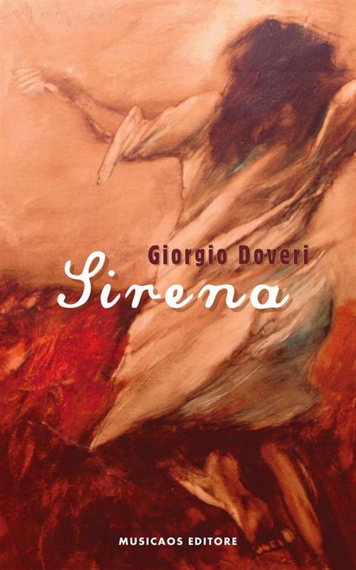 Cover of the book Sirena by Giorgio Doveri, Musicaos Editore