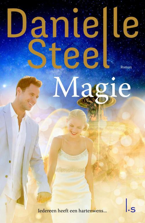 Cover of the book Magie by Danielle Steel, Luitingh-Sijthoff B.V., Uitgeverij