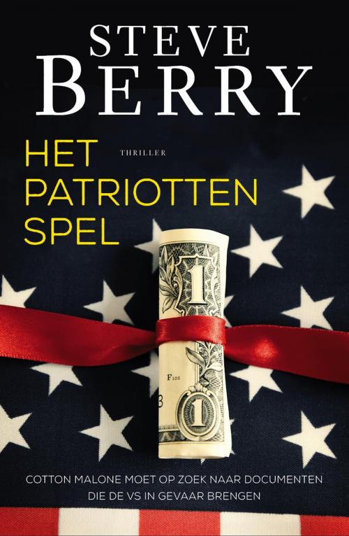 Cover of the book Het patriottenspel by Steve Berry, VBK Media