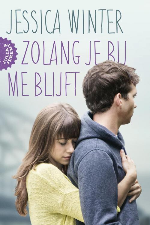 Cover of the book Zolang je bij me blijft by Jessica Winter, VBK Media