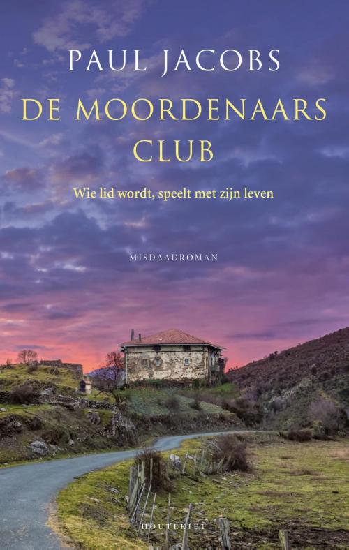 Cover of the book De Moordenaarsclub by Paul Jacobs, VBK - Houtekiet