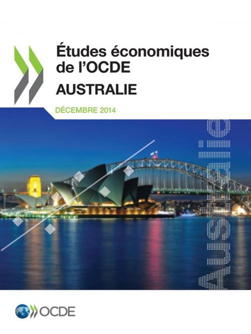 Cover of the book Études économiques de l'OCDE : Australie 2014 by Collectif, OECD