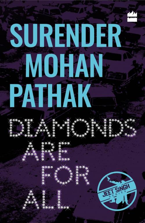 Cover of the book Diamonds Are for All by Surender Mohan Pathak, HarperCollins Publishers India