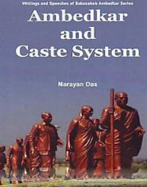 Cover of the book Ambedkar And Caste System by Narayan Das, Centrum Press