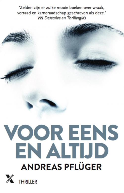 Cover of the book Voor eens en altijd by Andreas Pflüger, Xander Uitgevers B.V.