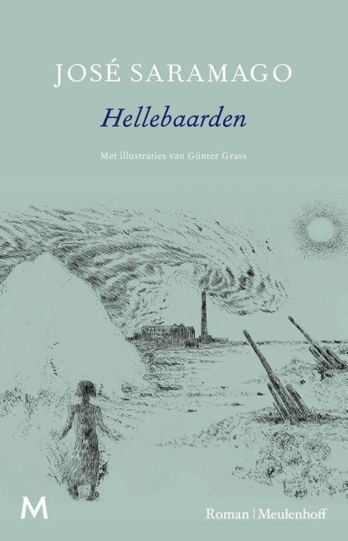 Cover of the book Hellebaarden by José Saramago, Meulenhoff Boekerij B.V.