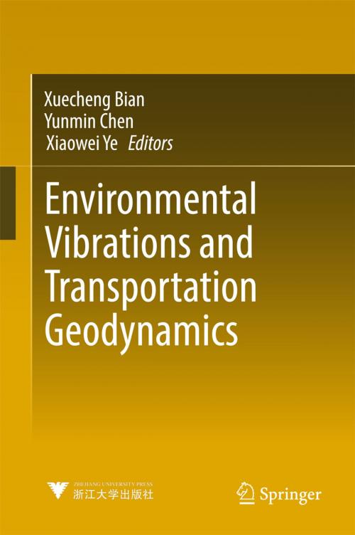 Cover of the book Environmental Vibrations and Transportation Geodynamics by , Springer Singapore