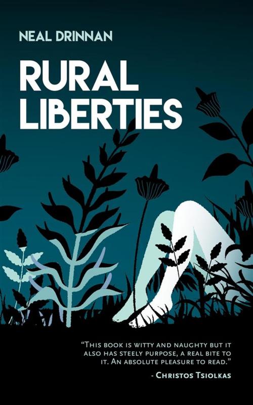 Cover of the book Rural Liberties by Neal Drinnan, Signal 8 Press