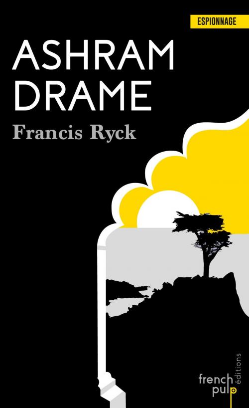 Cover of the book Ashram Drame by Francis Ryck, French Pulp