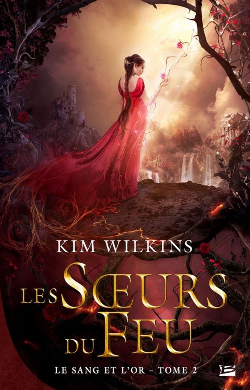 Cover of the book Les Soeurs du feu by Kim Wilkins, Bragelonne