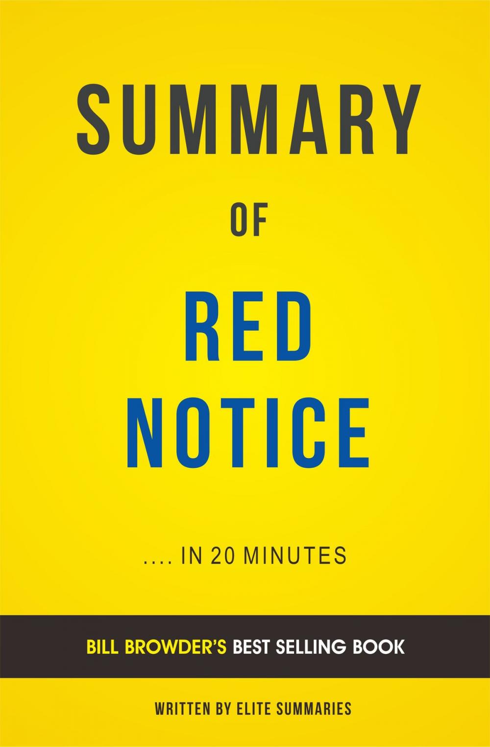 Big bigCover of Summary of Red Notice: by Bill Browder | Includes Analysis