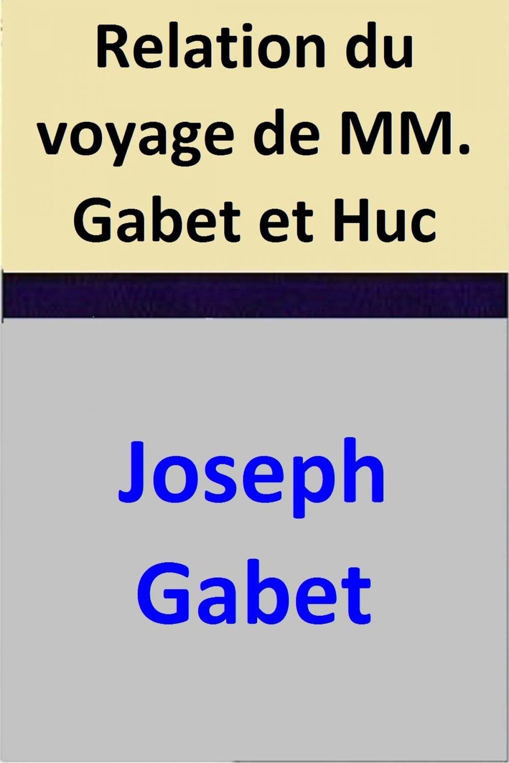 Big bigCover of Relation du voyage de MM. Gabet et Huc