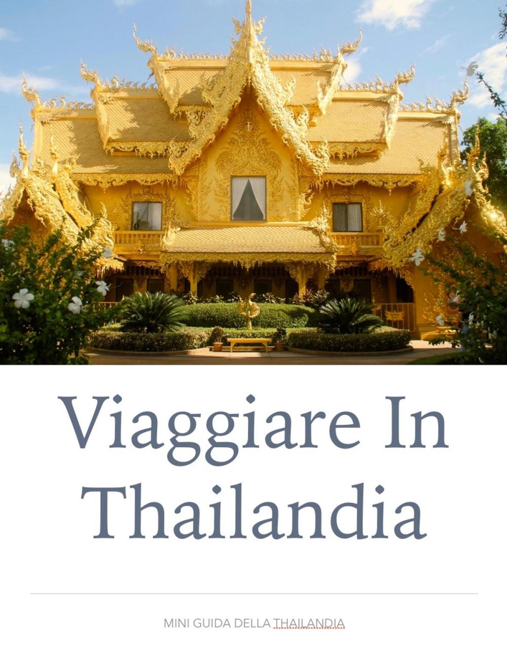 Big bigCover of Viaggiare in Thailandia