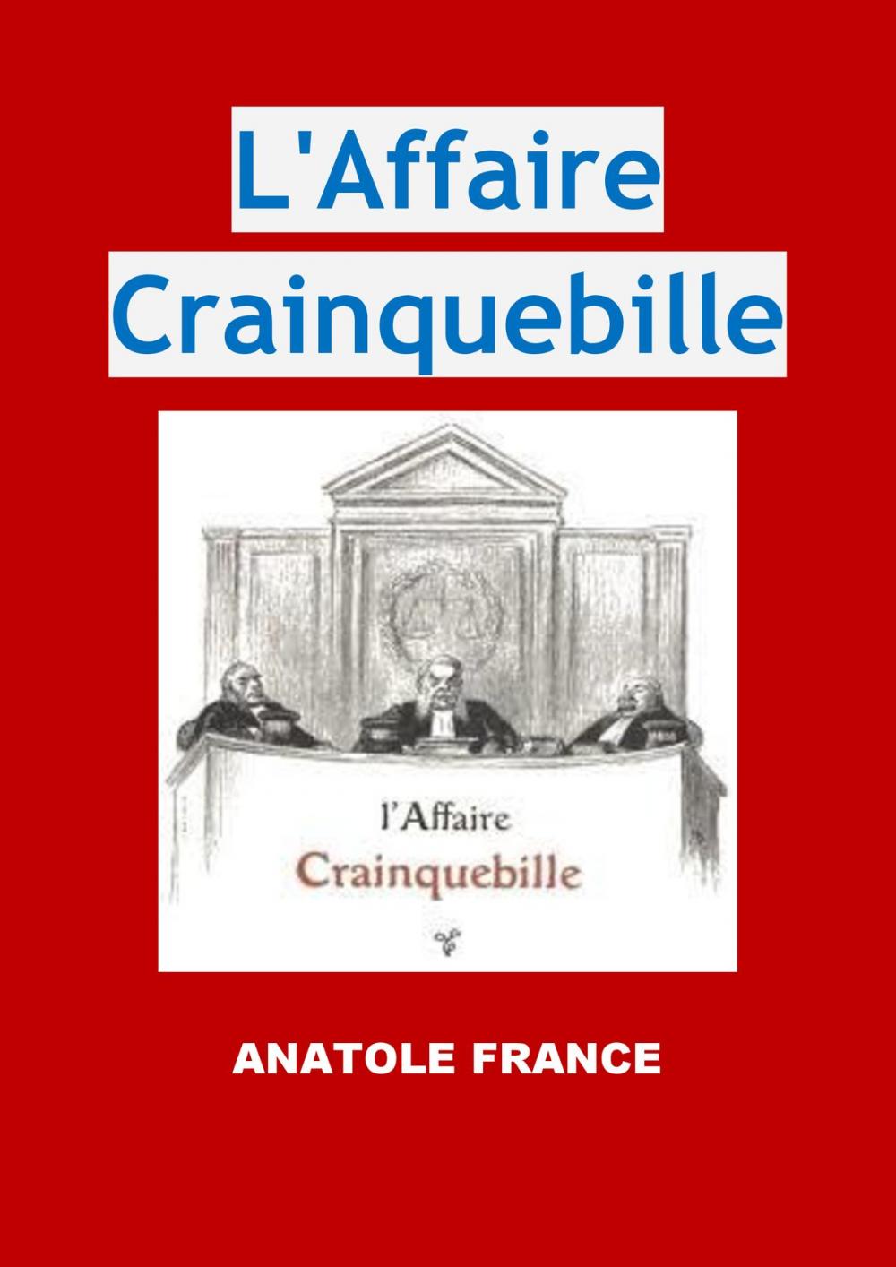 Big bigCover of L'Affaire Crainquebille
