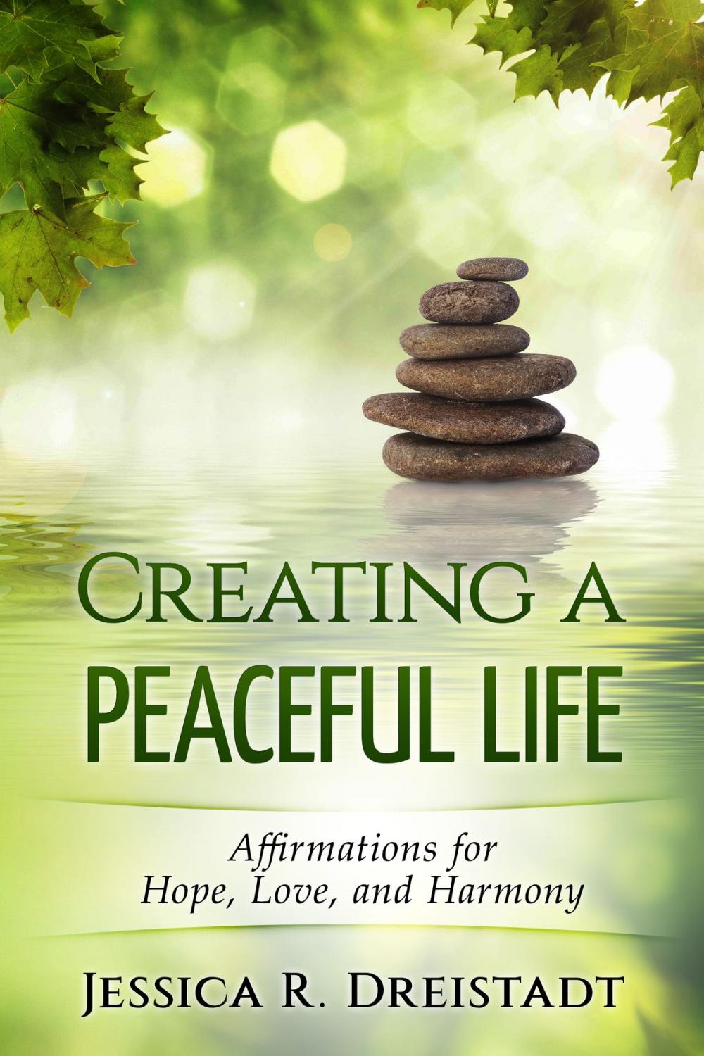 Big bigCover of Creating a Peaceful Life