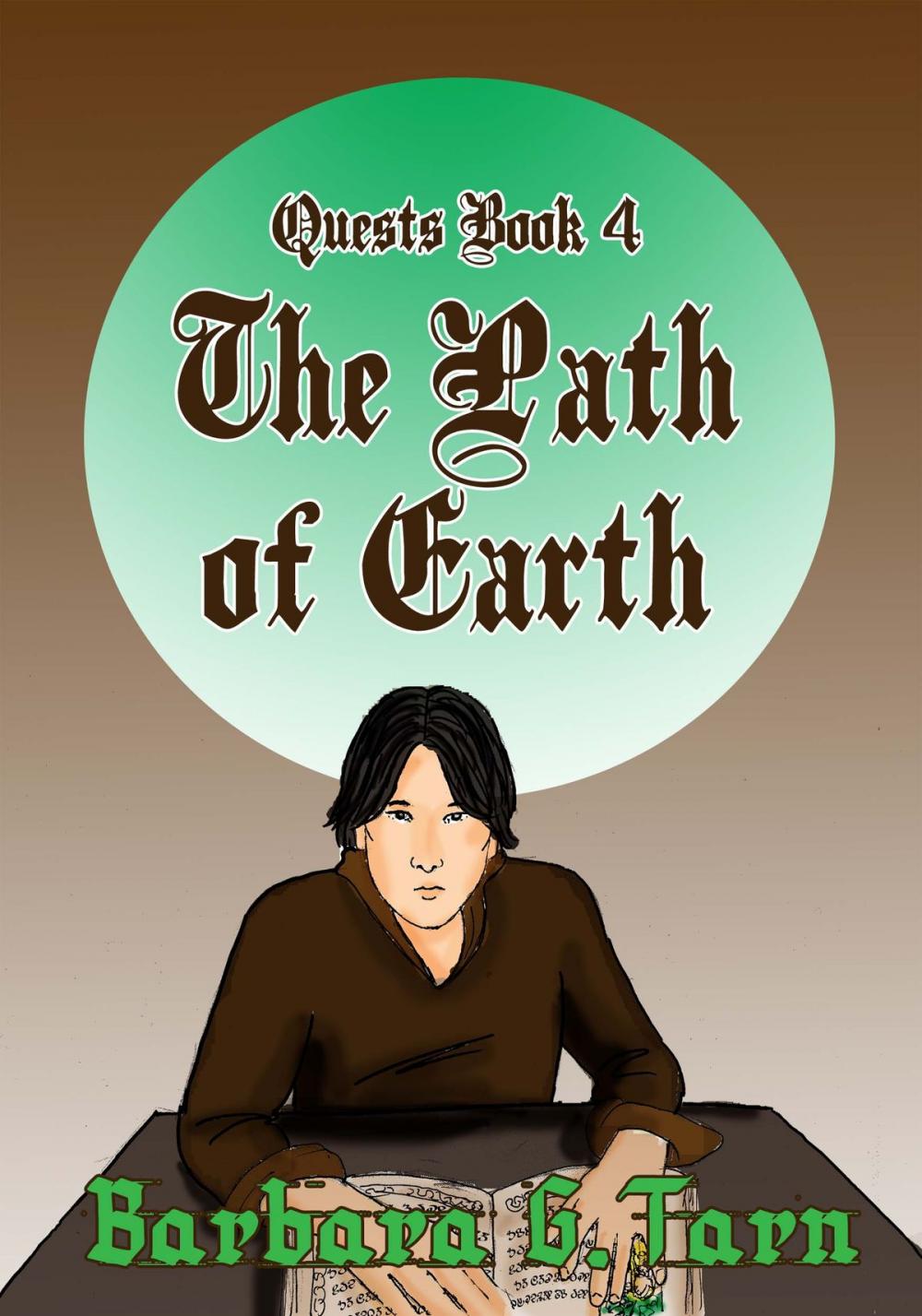 Big bigCover of The Path of Earth (Quests Book 4)