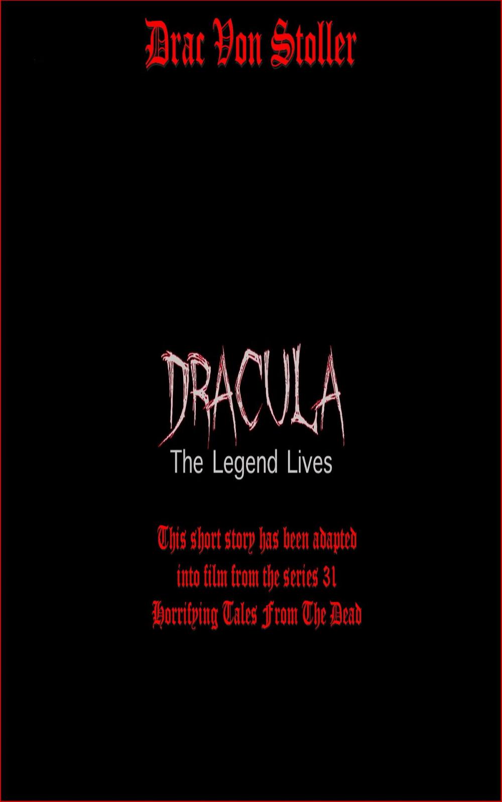Big bigCover of Dracula: The Legend Lives