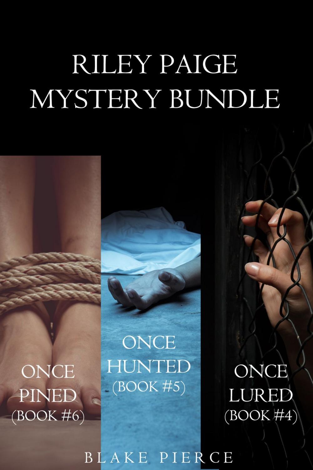 Big bigCover of Riley Paige Mystery Bundle: Once Lured (#4), Once Hunted (#5), and Once Pined (#6)