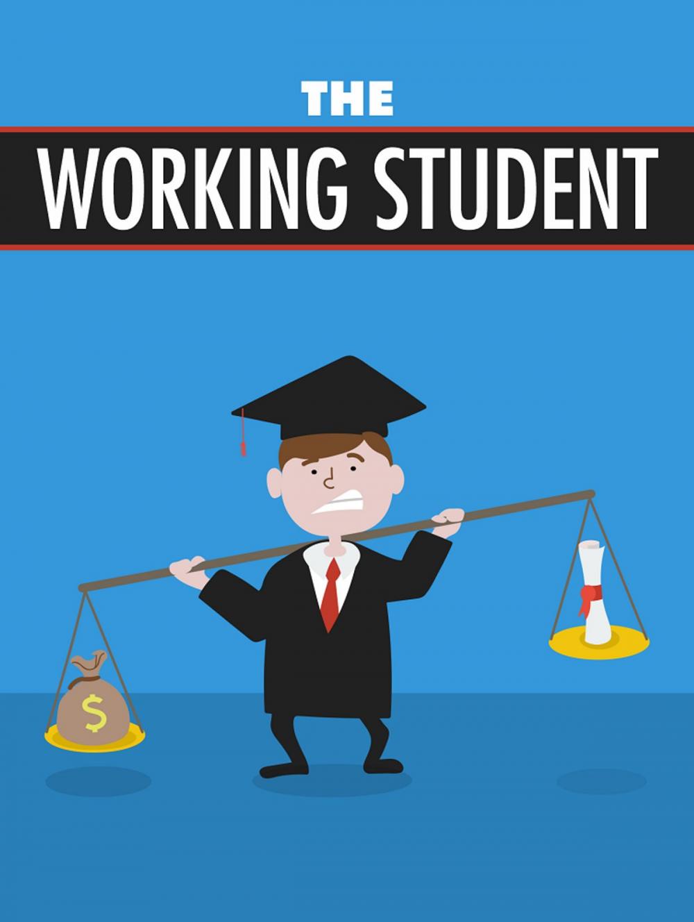 Big bigCover of The Working Student