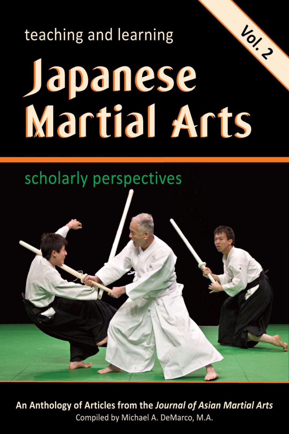 Big bigCover of Teaching and Learning Japanese Martial Arts: Scholarly Perspectives Vol. 2