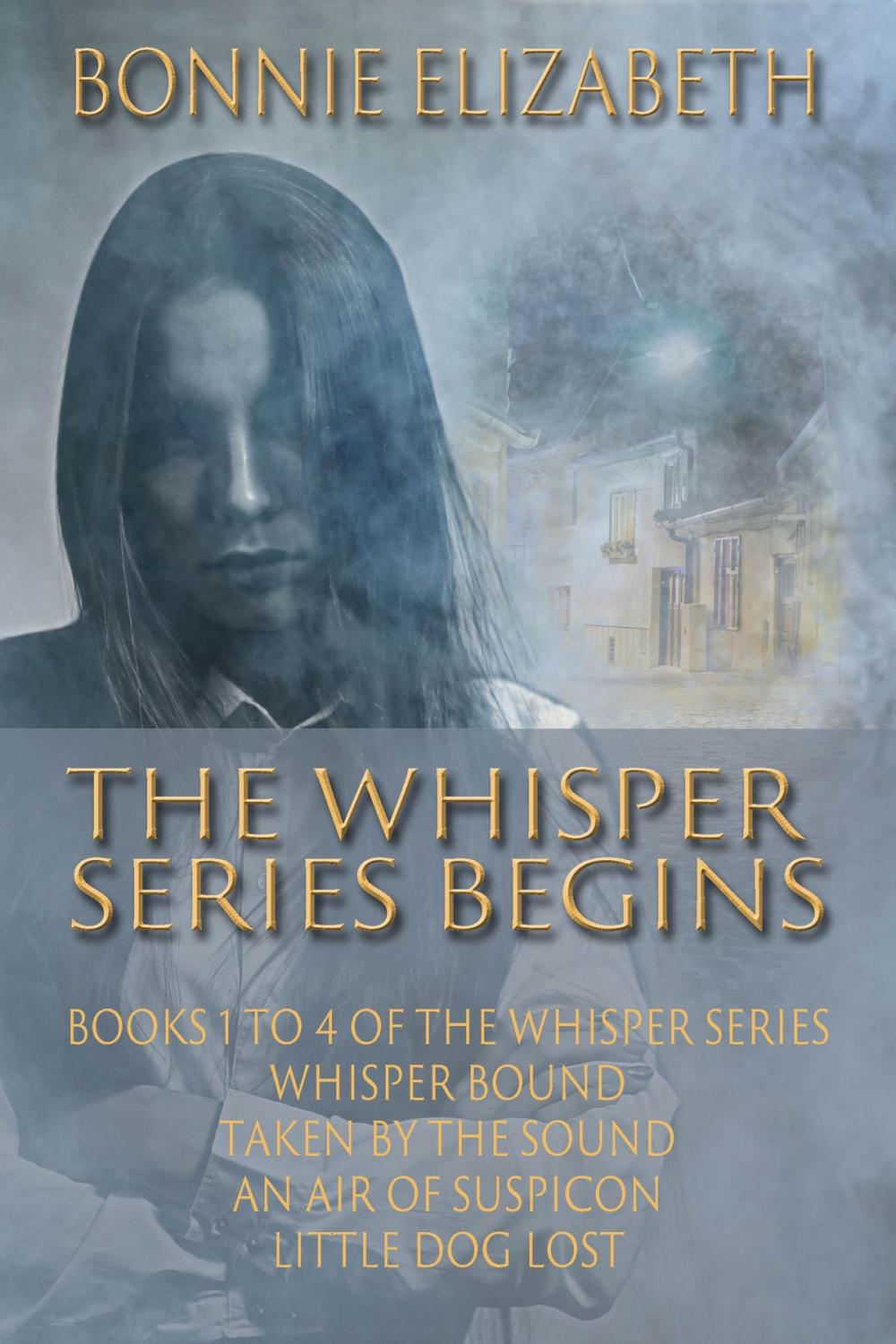 Big bigCover of The Whisper Series Begins