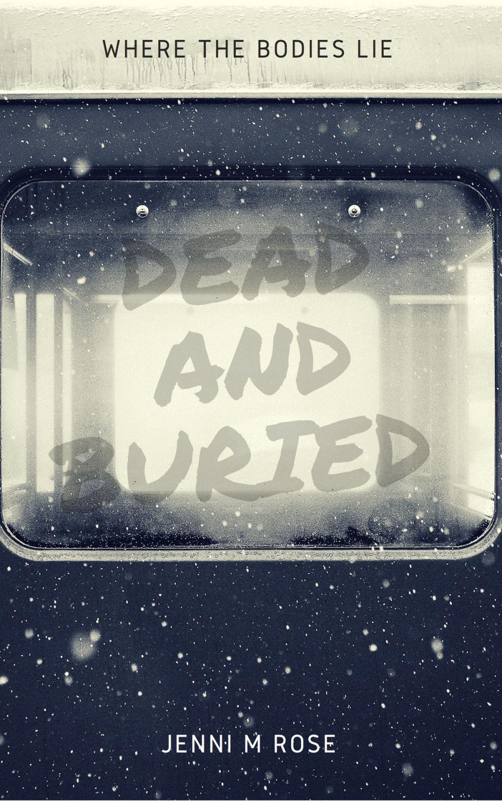 Big bigCover of Dead and Buried