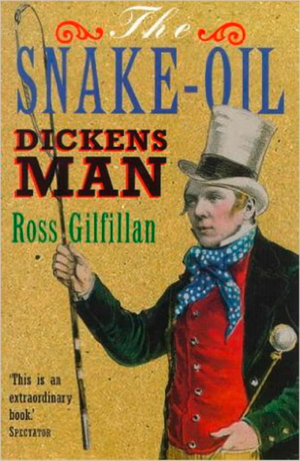 Big bigCover of The Snake-Oil Dickens Man